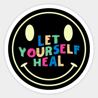 Let Yourself Heal Smile Face Sticker